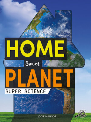 cover image of Home Sweet Planet